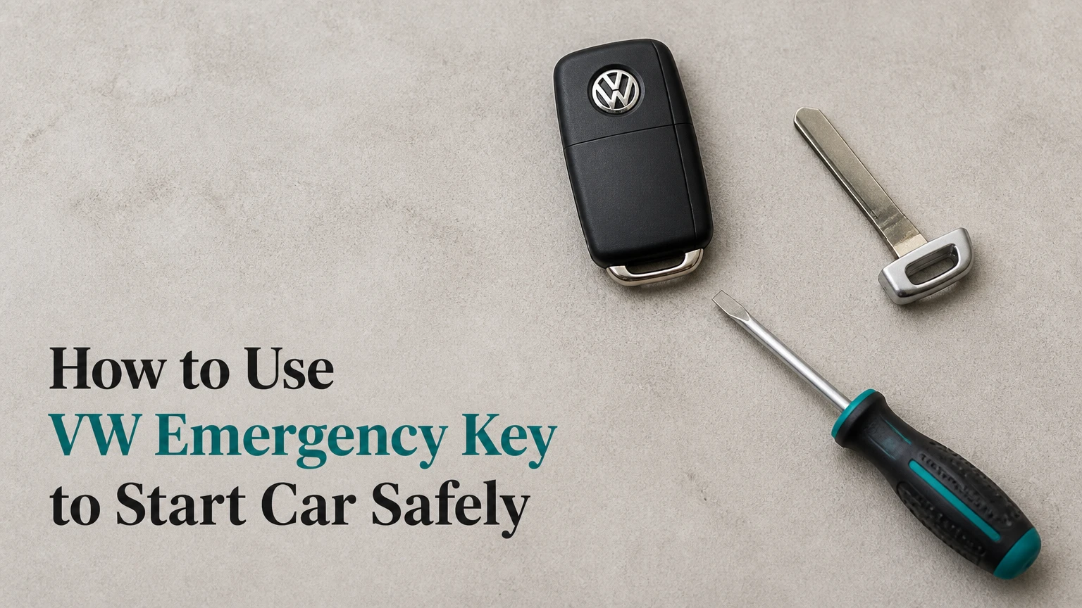 how to use vw emergency key to start car safely